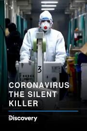 Koronawirus. Cichy zabójca (2020) oglądaj online