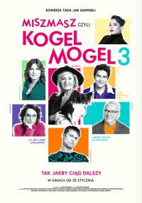 Miszmasz czyli Kogel Mogel 3 (2019) oglądaj online